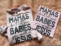 Mamas Don’t Let Your Babies Grow Up Without Jesus