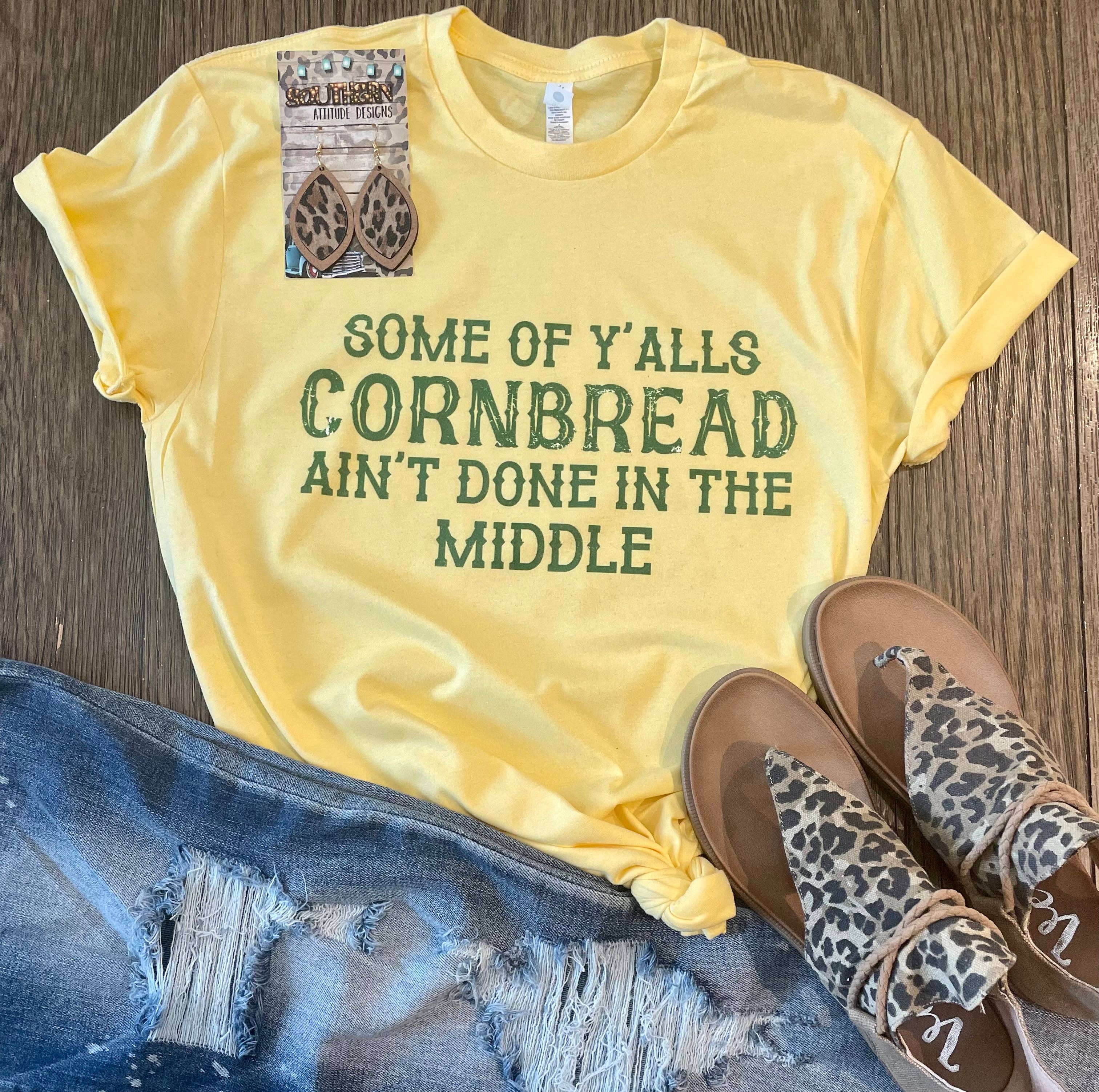 Cornbread Ain't Done -Western Tee